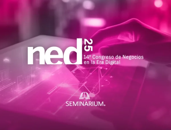 14° Congreso de Negocios en la Era Digital – NED 2025, Congreso Completo - Preventa